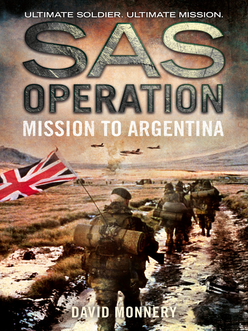 Title details for Mission to Argentina by David Monnery - Available